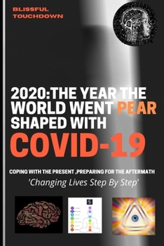 Paperback 2020 A Year the World Went Pear Shaped with COVID-19 Book