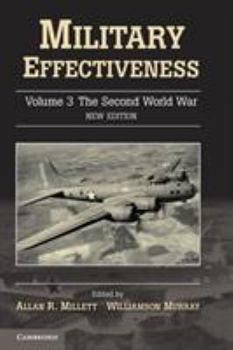 Military Effectiveness: The Second World War - Book #3 of the Military Effectiveness