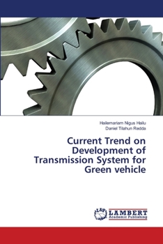 Paperback Current Trend on Development of Transmission System for Green vehicle Book