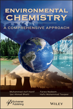 Hardcover Environmental Chemistry: A Comprehensive Approach Book