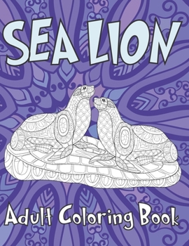 Sea lion - Adult Coloring Book ??