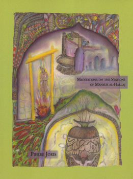 Paperback Meditations on the Stations of Mansur Alhallaj Book
