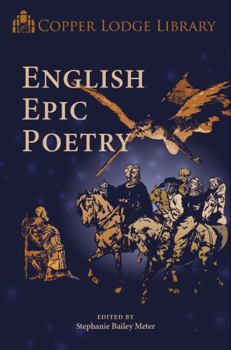 Paperback English Epic Poetry (Copper Lodge Library) Book