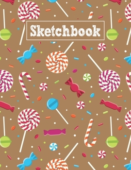 Paperback Sketchbook: 8.5 x 11 Notebook for Creative Drawing and Sketching Activities with Candies Themed Cover Design Book