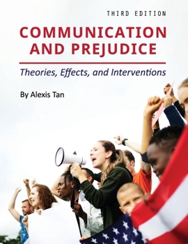 Paperback Communication and Prejudice: Theories, Effects, and Interventions Book