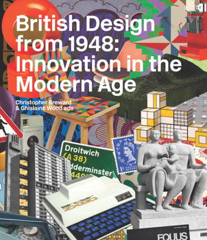 Hardcover British Design from 1948: Innovation in the Modern Age Book