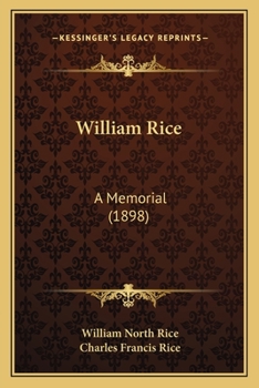 Paperback William Rice: A Memorial (1898) Book