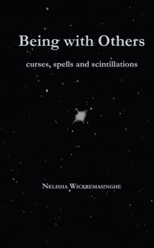 Paperback Being with Others: Curses, Spells and Scintillations Book