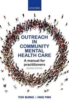 Paperback Outreach in Community Mental Health Care: A Manual for Practitioners Book