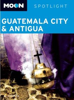 Paperback Moon Guatemala City & Antigua Book