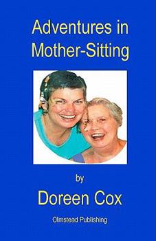 Paperback Adventures in Mother-Sitting Book