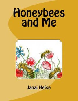 Paperback Honeybees and Me Book