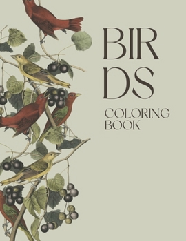 Birds Coloring Book: Activity Animals Coloring Pages For Kids Ages 4-8 To Color