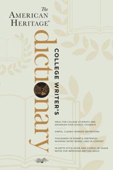 The American Heritage College Writer's Dictionary