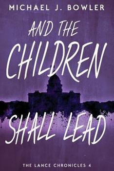 Paperback And The Children Shall Lead Book
