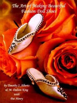 Hardcover The Art of Making Beautiful Fashion Doll Shoes Book