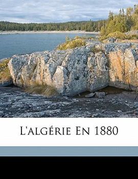 Paperback L'Algérie en 1880 [French] Book