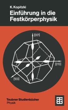 Paperback Einführung in Die Festkörperphysik [German] Book