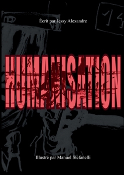 Paperback Humanisation [French] Book