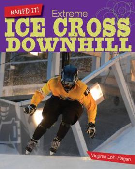 Library Binding Extreme Ice Cross Downhill Book