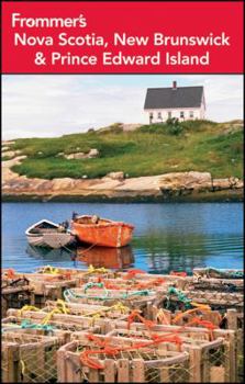 Paperback Frommer's Nova Scotia, New Brunswick and Prince Edward Island Book