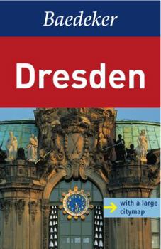 Paperback Baedeker Dresden [With Map] Book