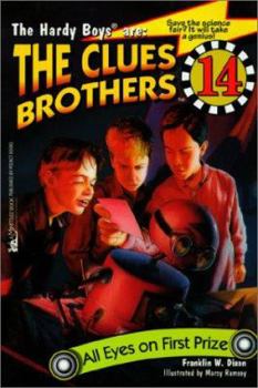 All Eyes on First Prize (Hardy Boys: Clues Brothers, #14) - Book #14 of the Hardy Boys: Clues Brothers