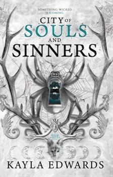 City of Souls and Sinners - Book #2 of the House of Devils