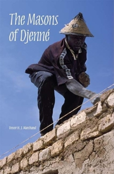 Paperback The Masons of Djenné Book