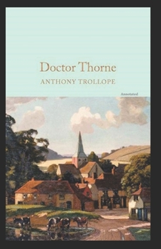 Paperback Doctor Thorne Annotated Book