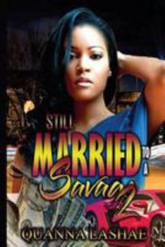 Paperback Still Married to a Savage Book