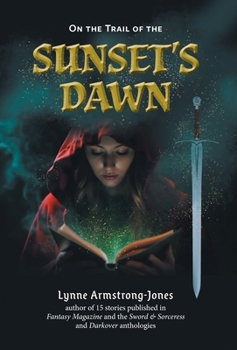 Hardcover On the Trail of the Sunset's Dawn Book