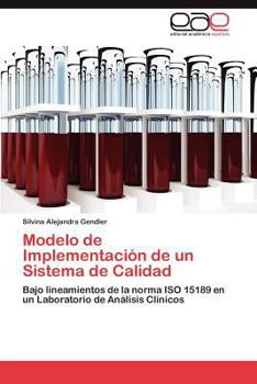 Paperback Modelo de Implementacion de Un Sistema de Calidad [Spanish] Book