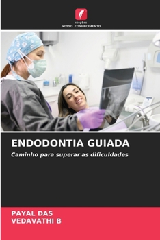 Endodontia Guiada