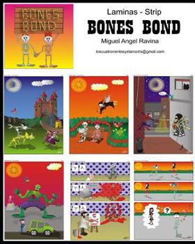 Paperback Bones Bond: Laminas - Strip [Spanish] Book