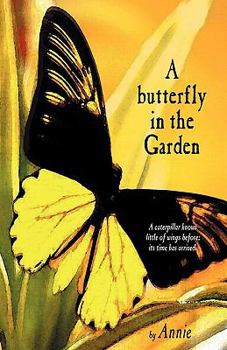 Paperback A butterfly in the Garden Book