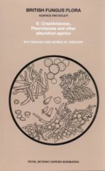 Paperback British Fungus Flora: Agarics and Boleti 6: Crepidotaceae, Pleurotaceae and Other Pleurotiod Agarics Book