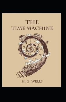 Paperback The Time Machine Annotated Book