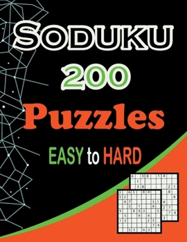 Paperback sudoku 200 puzzles: A-package bonanza for sudoku lovers /EASY to HARD SOLVE Book