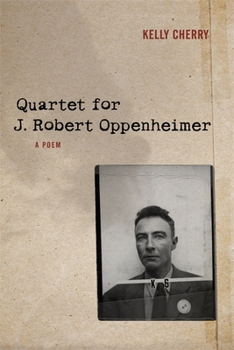 Paperback Quartet for J. Robert Oppenheimer: A Poem Book