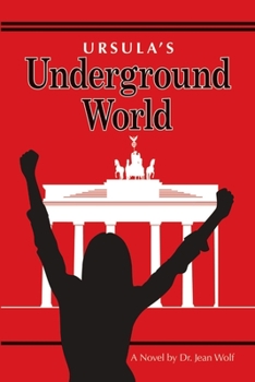 Paperback Ursula's Underground World Book