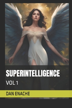 Paperback Superintelligence: Vol 1 Book