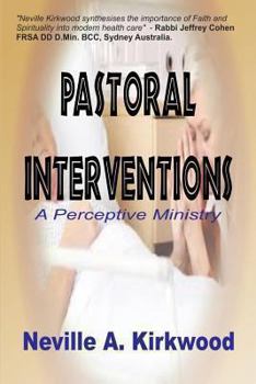 Paperback Pastoral Interventions: A Perceptive Ministry Book