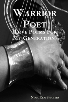 Paperback Warrior Poet (Love Poems For My Generation) Book