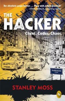 Paperback The Hacker: Client. Coder. Chaos. Book