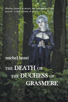 Paperback The Death of the Duchess of Grasmere Book