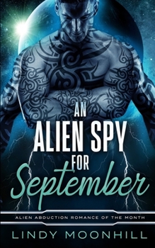 Paperback An Alien Spy for September Book