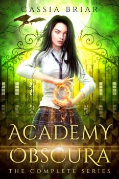 Academy Obscura: The Complete Series - Book  of the Academy Obscura