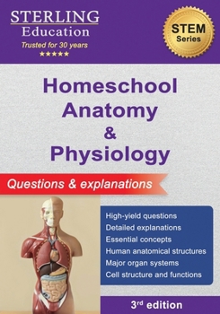 Paperback Homeschool Anatomy and Physiology: Questions & Explanations Book