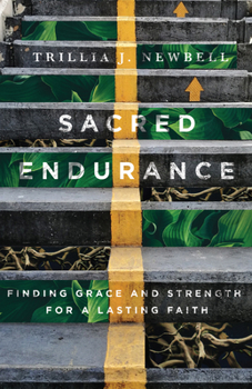 Paperback Sacred Endurance: Finding Grace and Strength for a Lasting Faith Book